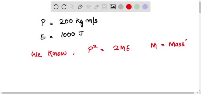 A projectile is launched with a momentum of 200 kg