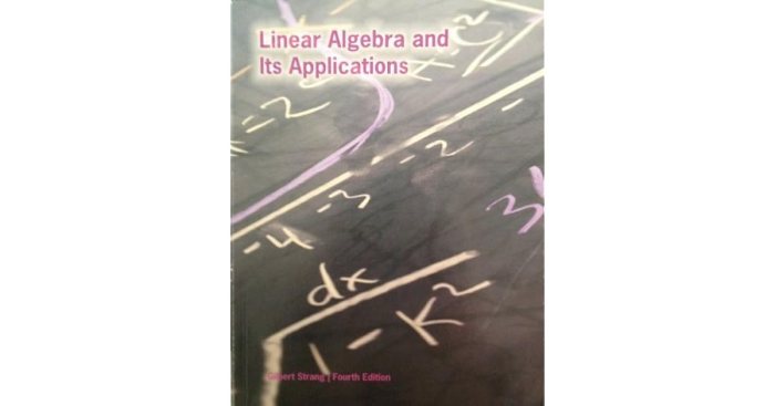 Linear algebra and its applications gilbert strang 4th edition