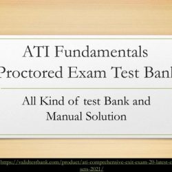 Ati fundamentals proctored exam test bank 2023